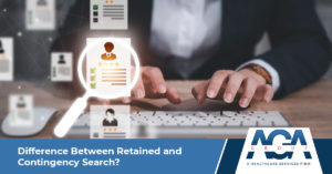 Contingency Searches vs. Retained Searches | The AGA Group